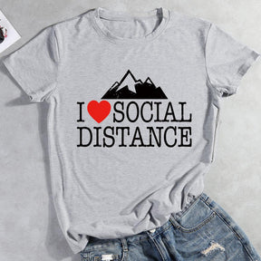 I Love Social Distance T-shirt