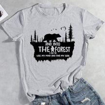 And Into The Forest I Go To Lost My Mind T-shirt