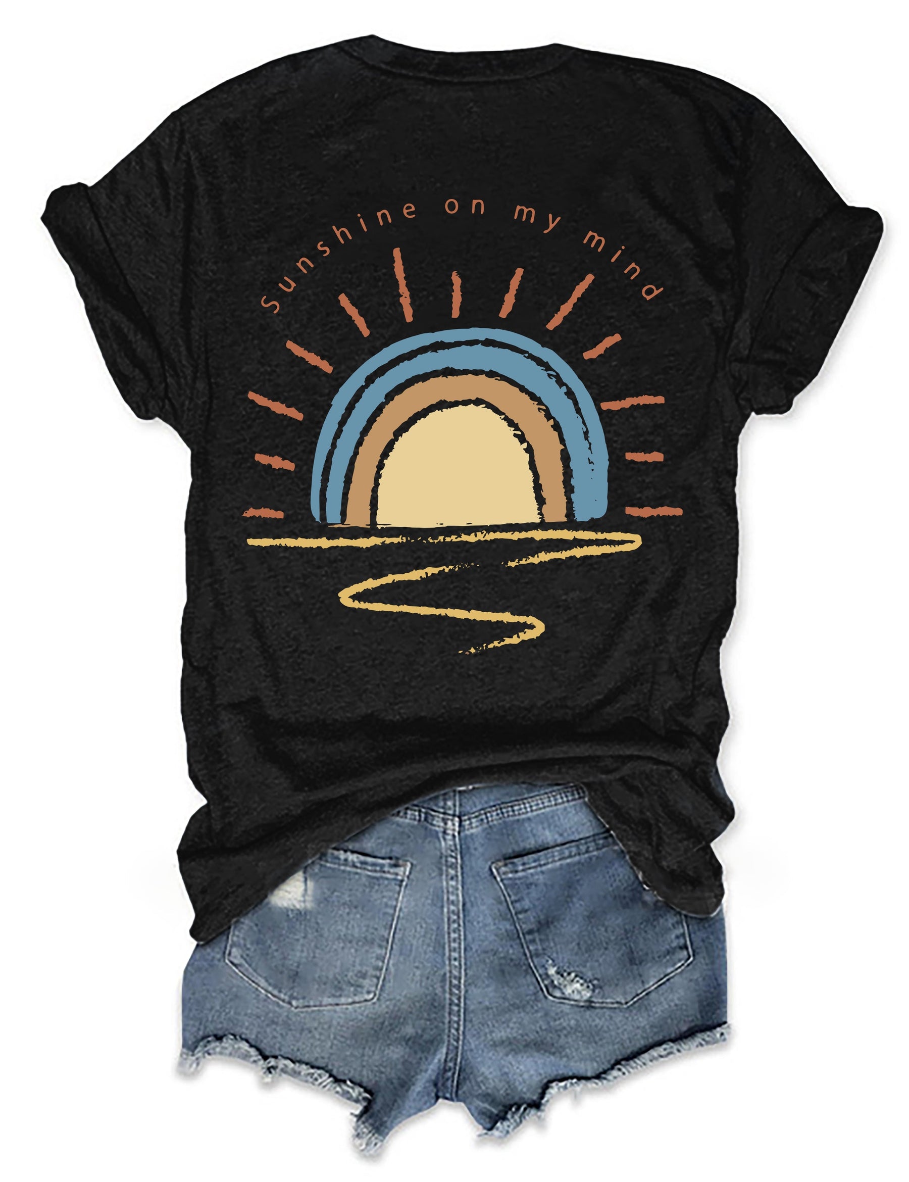 Sun Shine On My Mind T-shirt