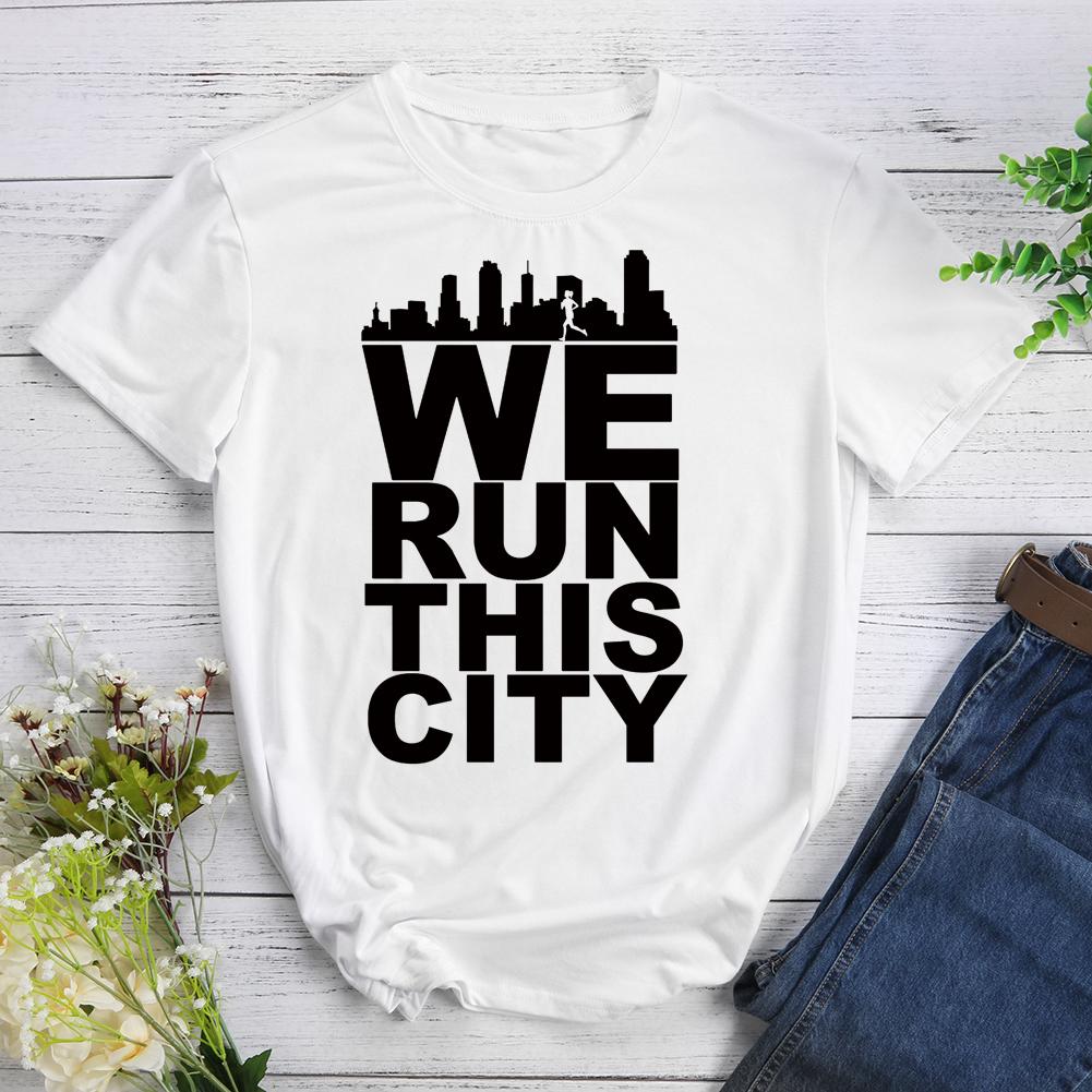 We Run This City Hiking T-shirt