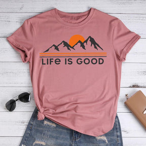 Life is good Hiking T-shirt