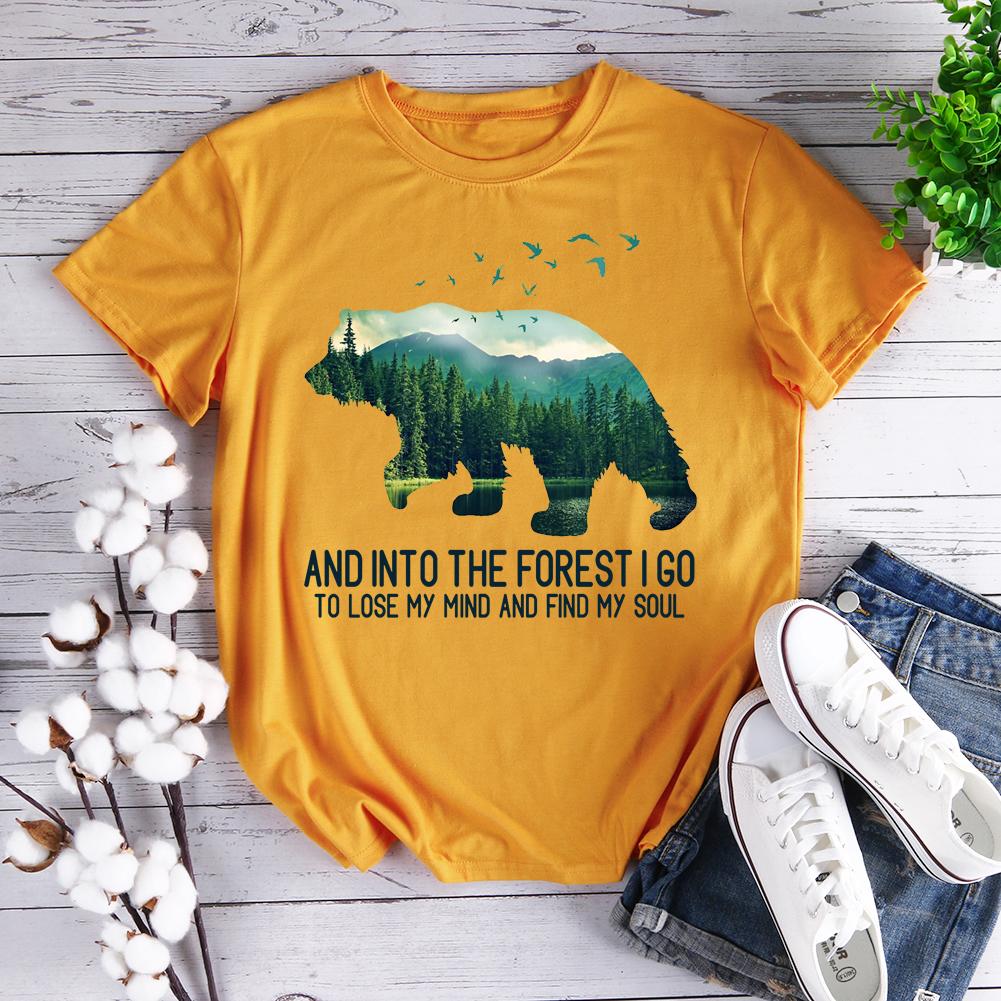 And Into The Forest I Go T-shirt