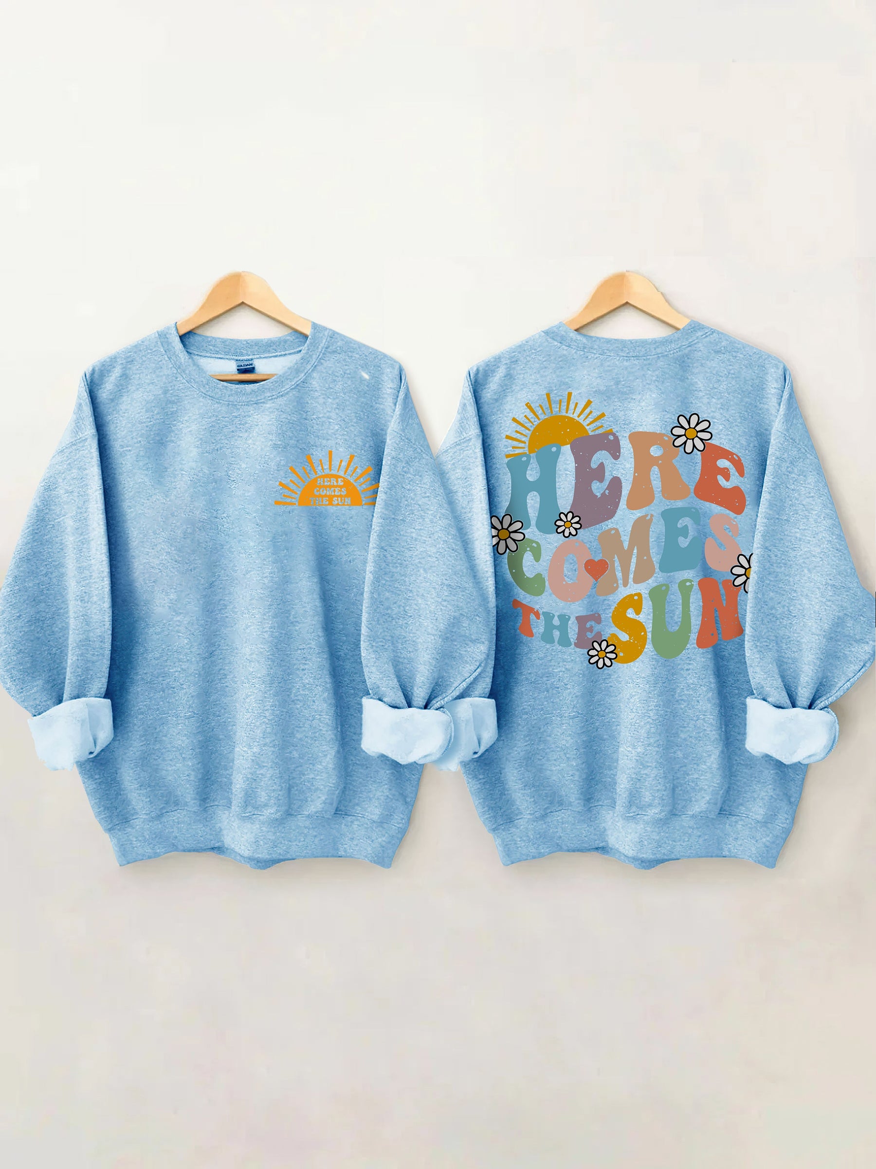 Here Comes The Sun Sweatshirt