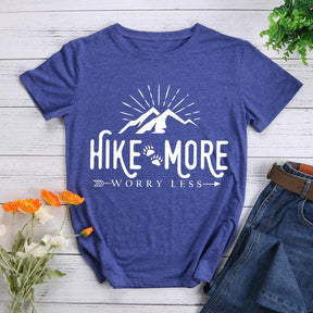 Hike More Worry Less Round Neck T-shirt