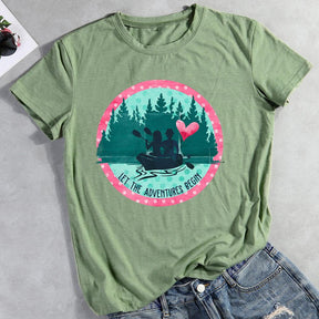 Let The Adventure Begin T-shirt