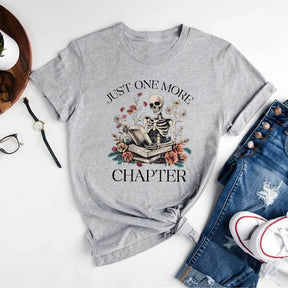 Just One More Chapter Reading T-shirt