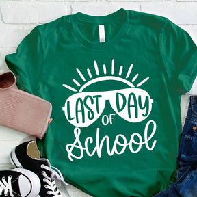 Last Day Of School Teacher T-shirt