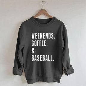 Weekend Coffee & Baseball Sweatshirt