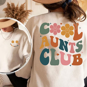 Cool Aunts Club Sweatshirt