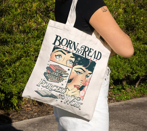 Born To Read Forced To Work Tote Bag