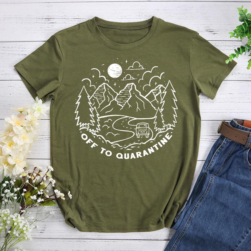 Off To Quarantine Mountains Are Calling T-shirt