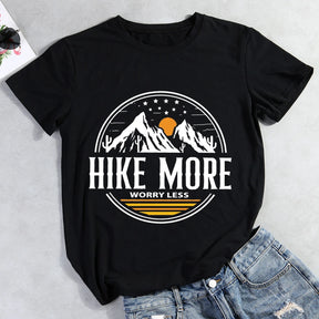 Hike More Worry Less T-shirt