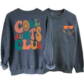 Cool Aunts Club Sweat-shirt Sourire drôle