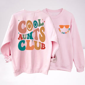 Cool Aunts Club Sweat-shirt Sourire drôle