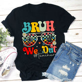 Bruh We Out Teachers Summer Teacher T-shirt