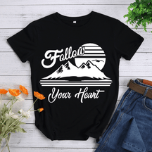 Follow your Heart  Hiking T-shirt