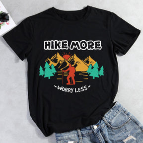 Hike More Worry Less Hiking T-shirt