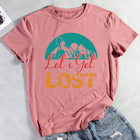 Let's Get Lost T-shirt