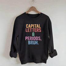 Sweat-shirt Bruh avec lettres majuscules