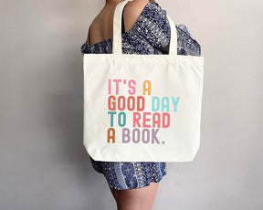 It's Good Day to Read Tote Bag