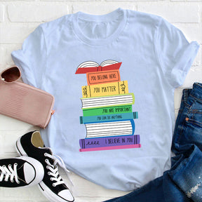 Positive Colorful Books T-shirt