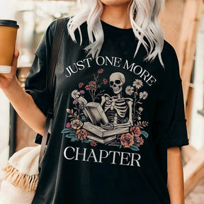 Just One More Chapter Reading T-shirt