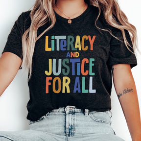 Literacy and Justice for All T-shirt