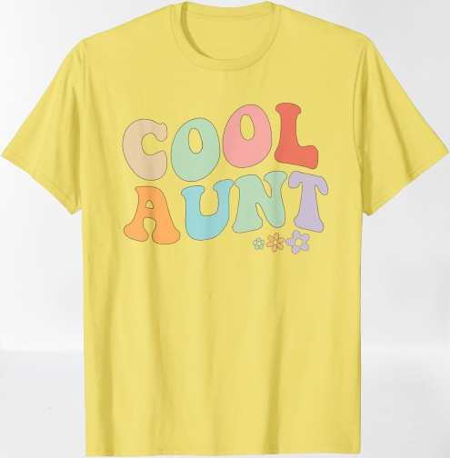 Cool Aunt Vintage Floral T-shirt