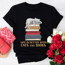 Life Is Better With Cats And Books T-shirt