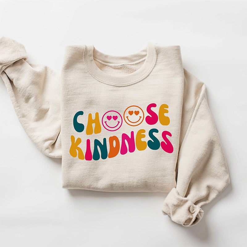 Choisissez le sweat-shirt Kindness