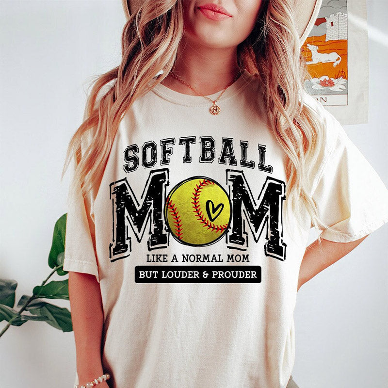 Loud and Proud Softball Mom T-shirt