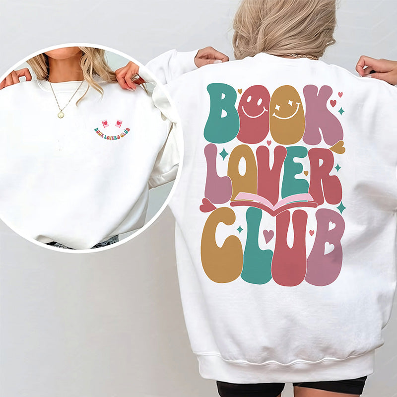 Book Lovers Club Sweatshirt