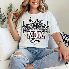 In My Baseball Mom Era T-shirt