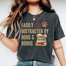 Easily Distracted By Dogs And Books T-shirt