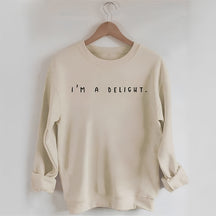 Bedrucktes Sweatshirt „I'm A Delight“.