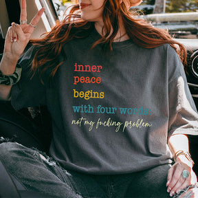 Vintage Inner Peace Begins With Four Words T-shirt