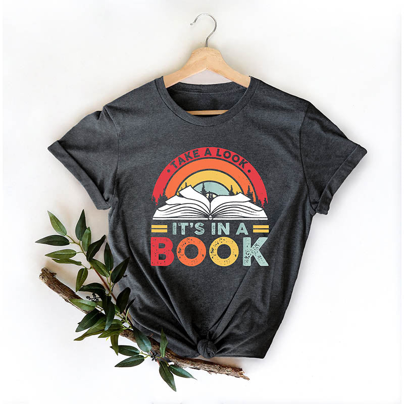 Take a Look it's in a Book T-shirt