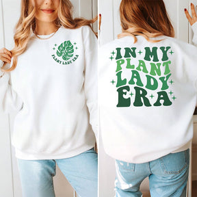 In My Plant Lady Era Sweatshirt