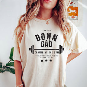 Down Bad GYM Trend T-shirt