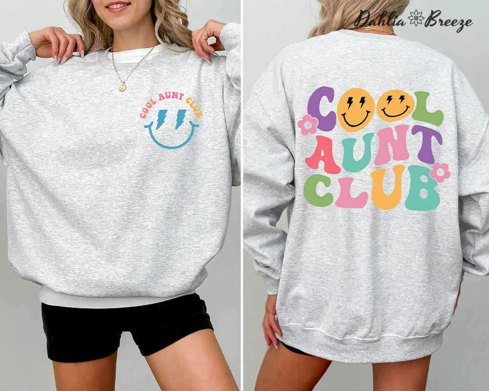 Cool Aunt Club Front And Back Print Sweatshirt