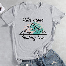 Hike More Worry Less Hiking T-shirt