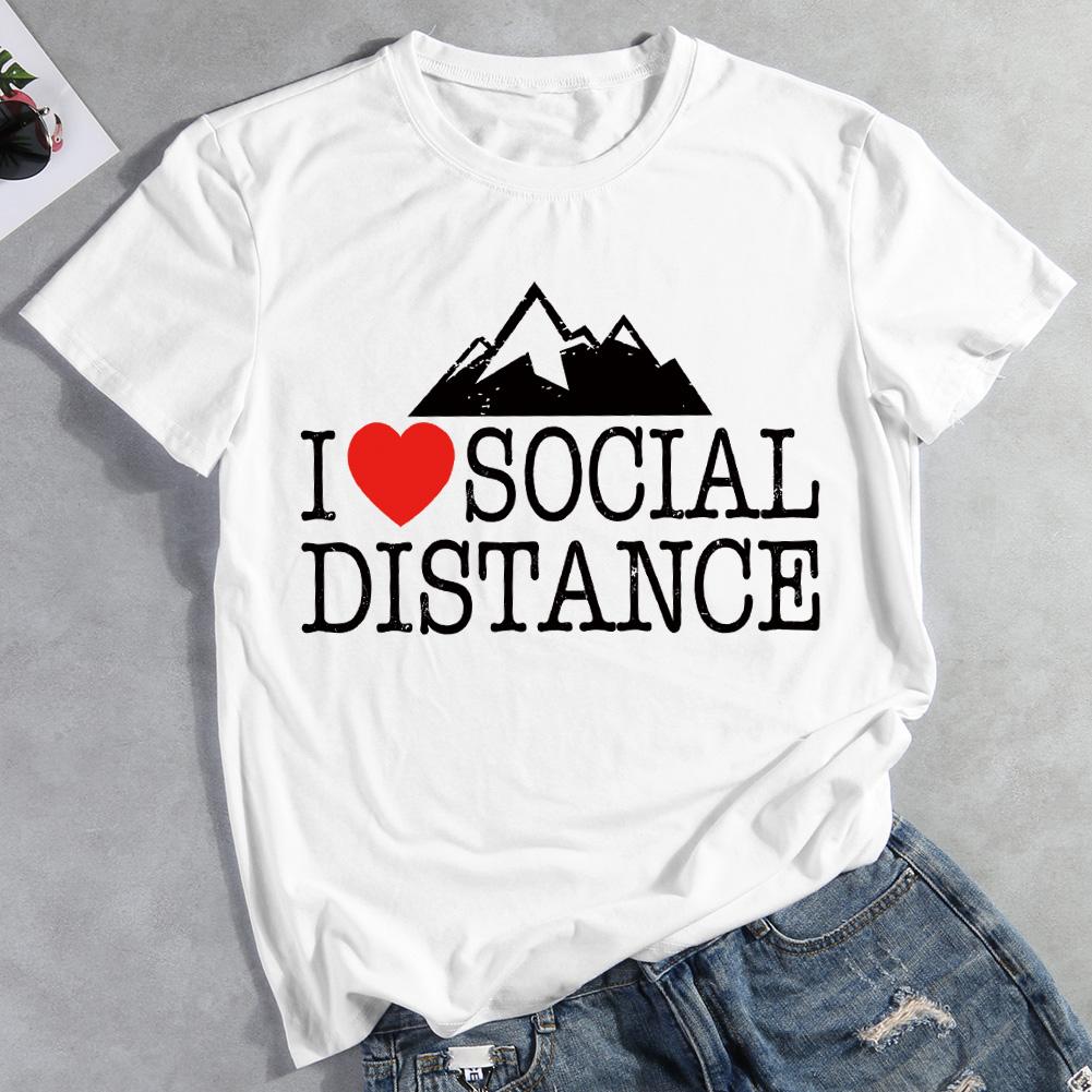 I Love Social Distance T-shirt