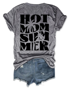 Hot Mom Summer T-shirt