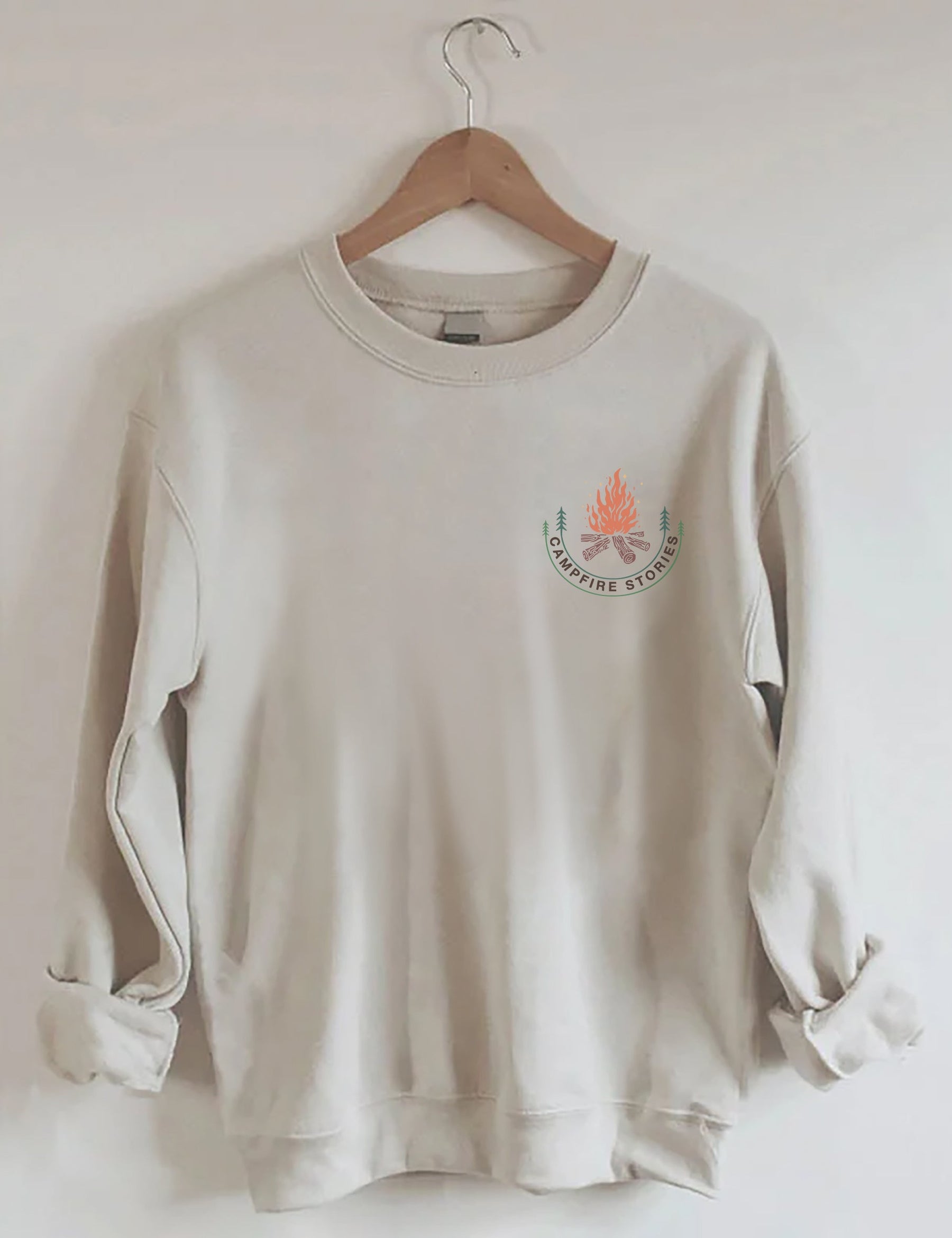 Life Was Meant For Campfire Stories Sweatshirt