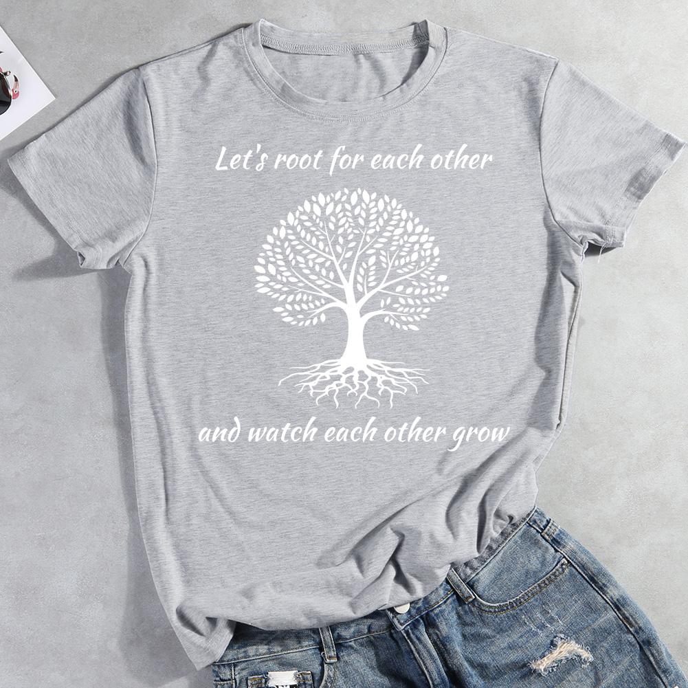 Let's Roots For Each Other Hiking T-shirt