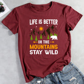 Life Is Better In The Mountains T-shirt