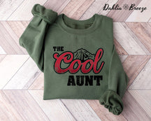 Fantastic Sister The Cool Aunt Sweatshirt