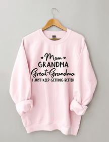 Mama Oma Urgroßmutter Sweatshirt