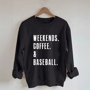 Weekend Coffee & Baseball Sweatshirt