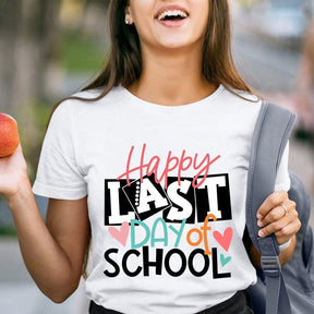 Happy Last Day Of School T-shirt